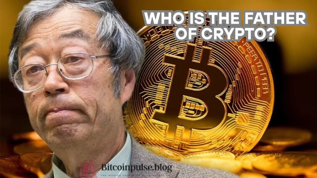 Who is the father of crypto? father of crypto?