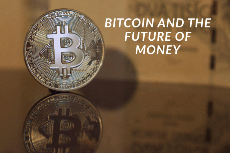 Bitcoin and the Future of Money