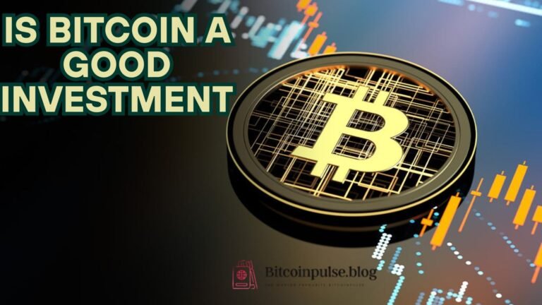Is Bitcoin a Good Investment